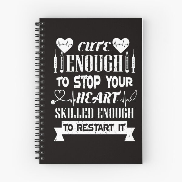 Item preview, Cute Enough To Stop Your Heart, Skilled Enough To Restart It designed and sold by cutitoutsir.