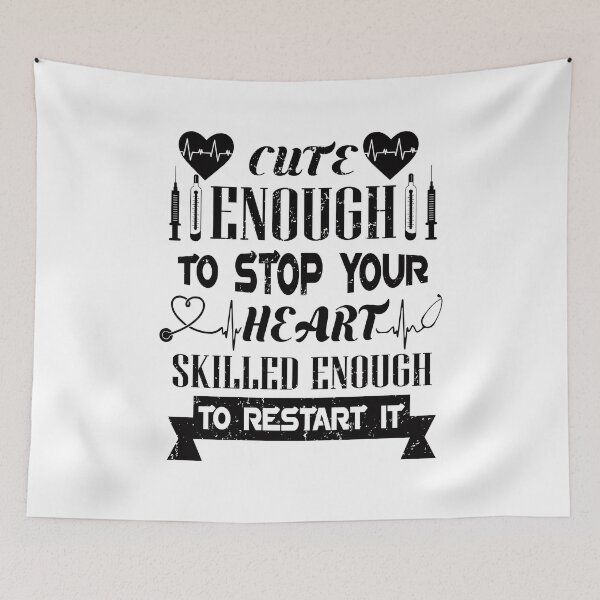 Item preview, Cute Enough To Stop Your Heart, Skilled Enough To Restart It designed and sold by cutitoutsir.