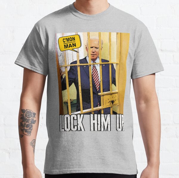 Lock Him Up T Shirts Redbubble