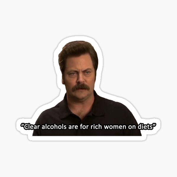 Ron Swanson- Clear Alcohols  Sticker