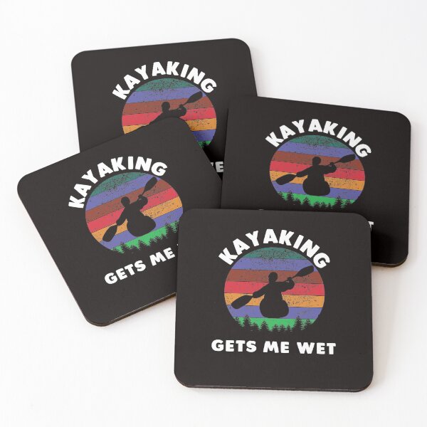 Item preview, Kayaking Gets Me Wet designed and sold by Majesticoo.