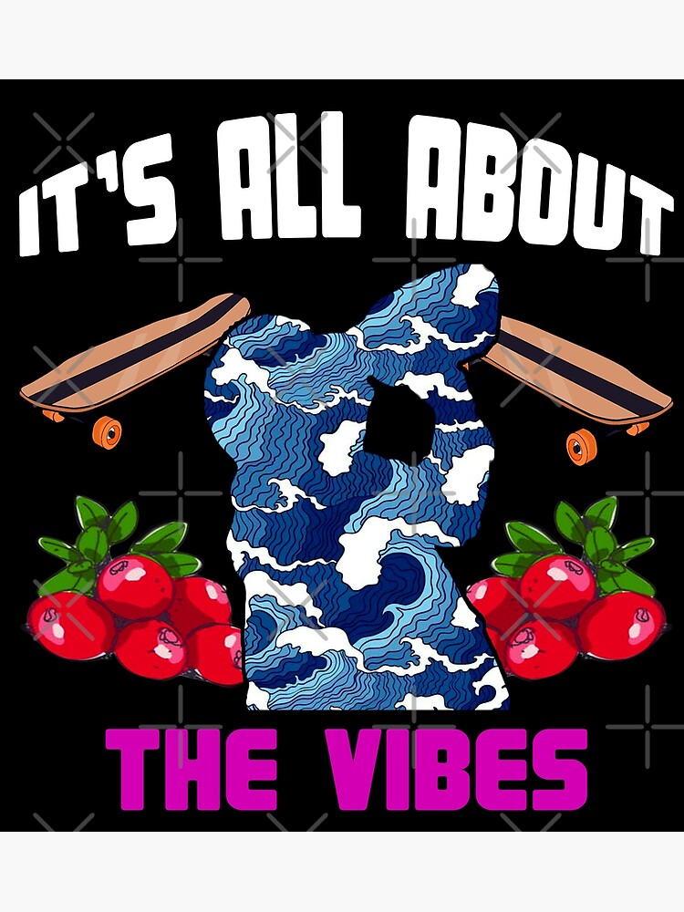 "Doggface Cranberry Juice Skateboard Vibes" Poster for Sale by