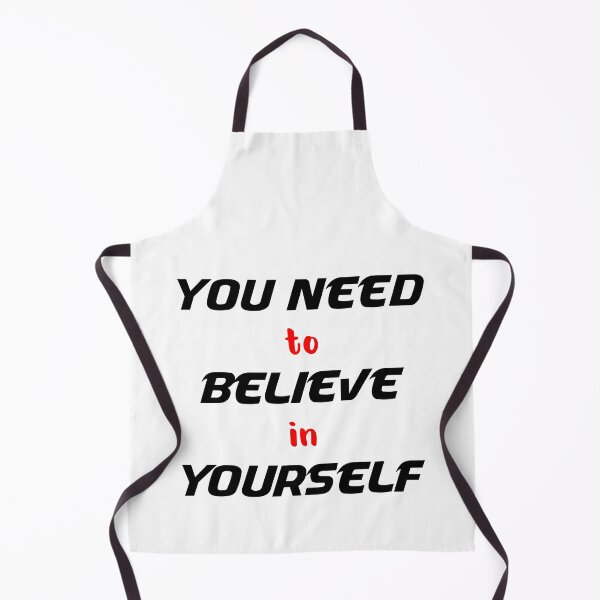 Item preview, You Need To Believe In Yourself designed and sold by MJLdesigns.