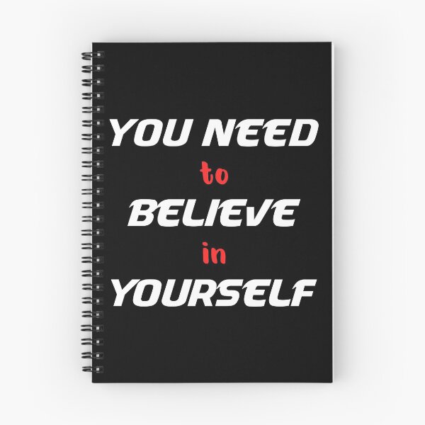 Item preview, You Need To Believe In Yourself designed and sold by MJLdesigns.
