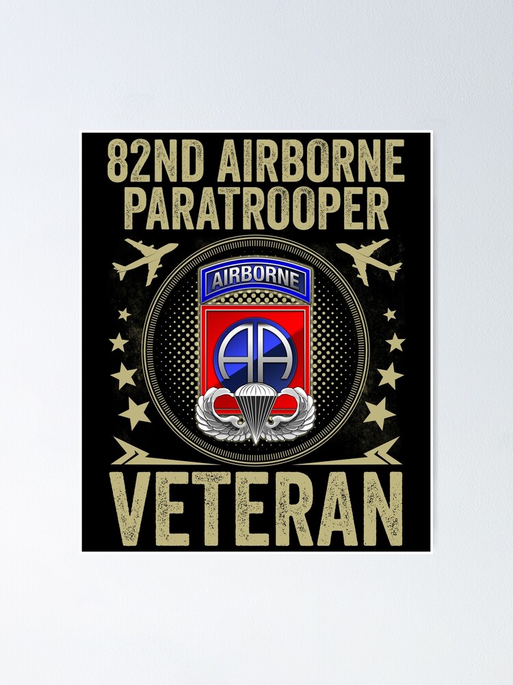 82nd Airborne Division Paratrooper Army Veteran Poster For Sale By