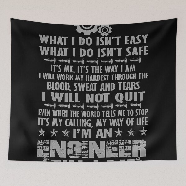 Item preview, i'm an engineer till i die  designed and sold by FractiousTank.