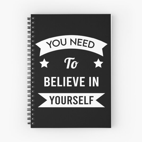 Item preview, You Need To Believe In Yourself designed and sold by MJLdesigns.