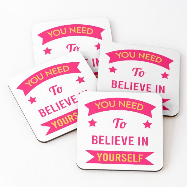 Item preview, You Need To Believe In Yourself designed and sold by MJLdesigns.