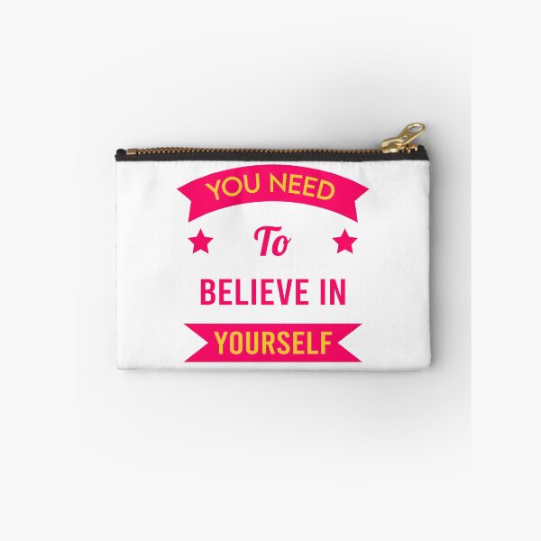 Item preview, You Need To Believe In Yourself designed and sold by MJLdesigns.
