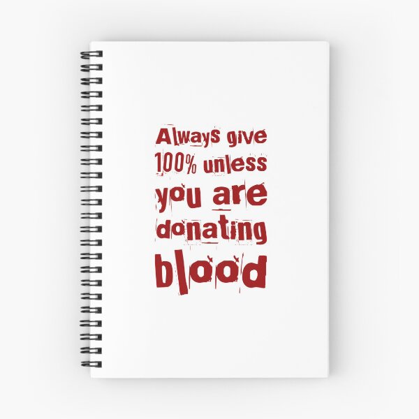 Item preview, always give 100 percent unless you are donating blood designed and sold by creativemeanss1.