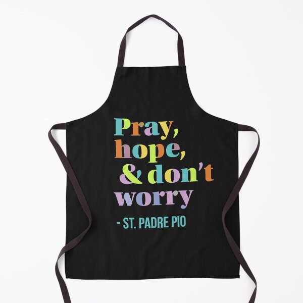 Item preview, Pray, Hope, and Don't Worry, Message of Comfort and Calm designed and sold by MaryKunzGoldman.