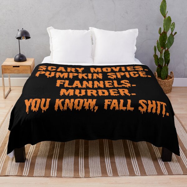 Item preview, Scary Movies Pumpkin Spice Flannels Murder you know, fall shit designed and sold by Dream-bubble.
