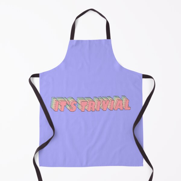 Item preview, It's Trivial designed and sold by tremendoustees.
