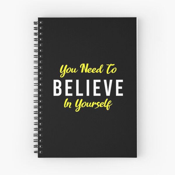 Item preview, You Need To Believe In Yourself designed and sold by MJLdesigns.