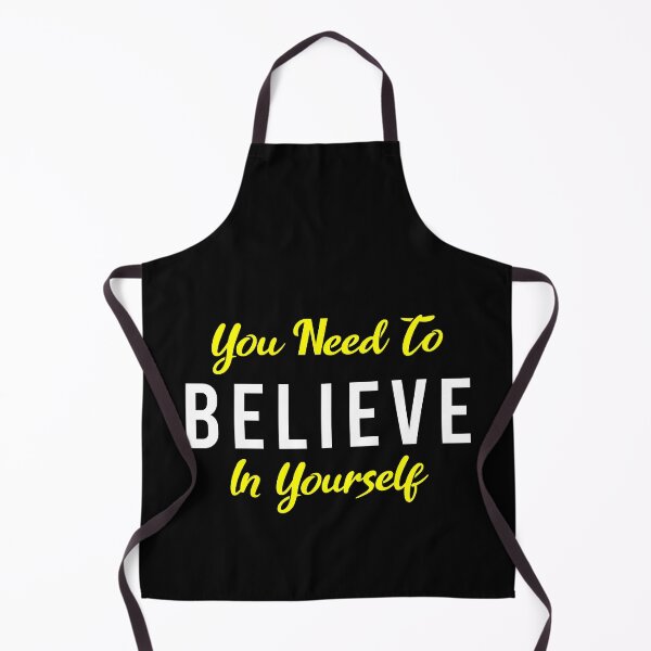 Item preview, You Need To Believe In Yourself designed and sold by MJLdesigns.