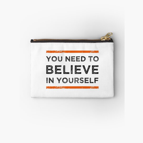 Item preview, You Need To Believe In Yourself designed and sold by MJLdesigns.
