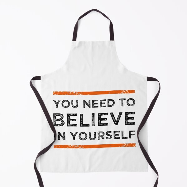 Item preview, You Need To Believe In Yourself designed and sold by MJLdesigns.