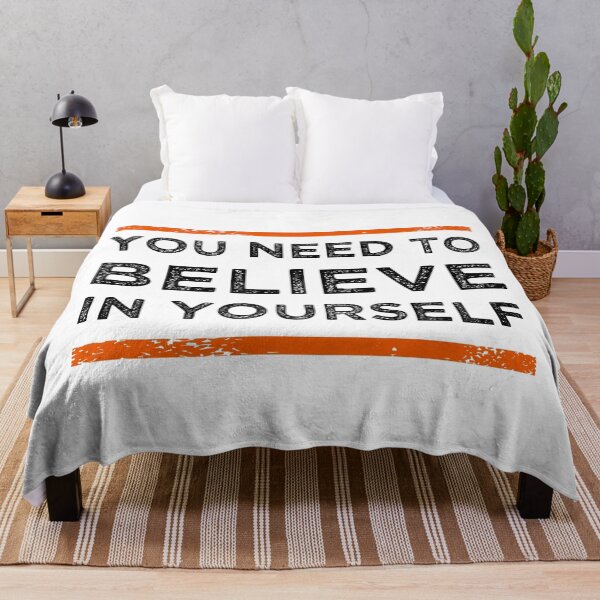 Item preview, You Need To Believe In Yourself designed and sold by MJLdesigns.
