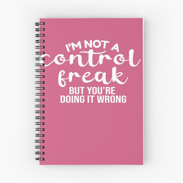 Item preview, I'm Not a Control Freak But You're Doing It Wrong designed and sold by RB-Store.