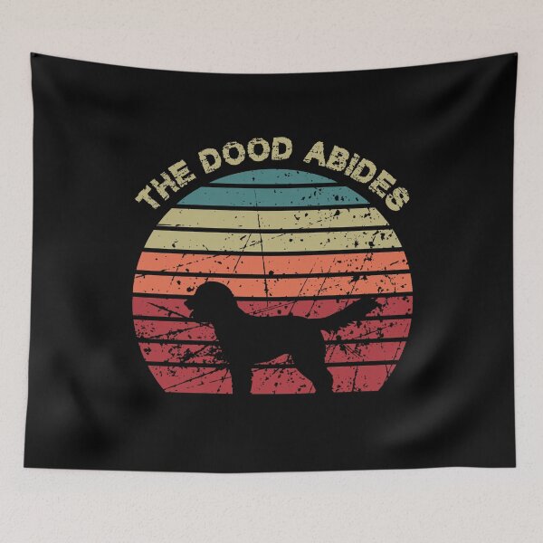 Item preview, The Dood Abides - Lebowski, The Dude, Labradoodle Goldendoodle designed and sold by Rooks-Artworks.