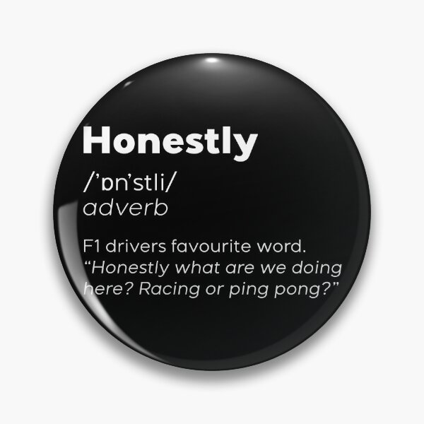 Item preview, Formula 1 meme - Honestly word meaning dictionary definition - Seb Vettel | Racing car  designed and sold by Vane22april.