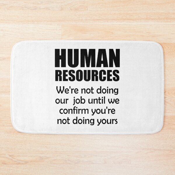 Item preview, Funny Human Resources Job Description designed and sold by JustCreativity.