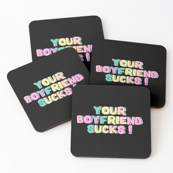 Item preview, Your Boyfriend Sucks! designed and sold by Spacepaprika.