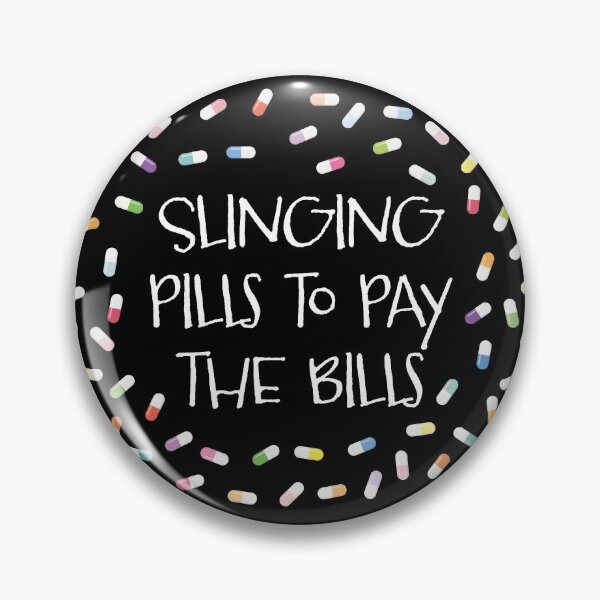 Item preview, Slinging pills to pay the bills 2 designed and sold by Eenig.