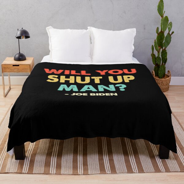 Item preview, Will You Shut Up Man? Joe Biden Quote - Retro Colors designed and sold by MoopCatSwag.