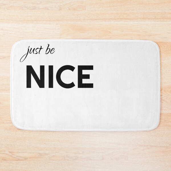 Item preview, just be nice designed and sold by ibrastore.