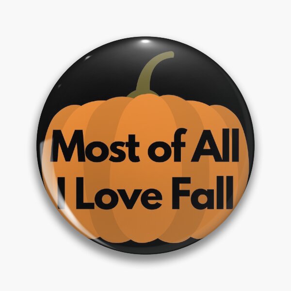 Item preview, Most of All I Love Fall Autumn Pumpkin Design designed and sold by up4tee.