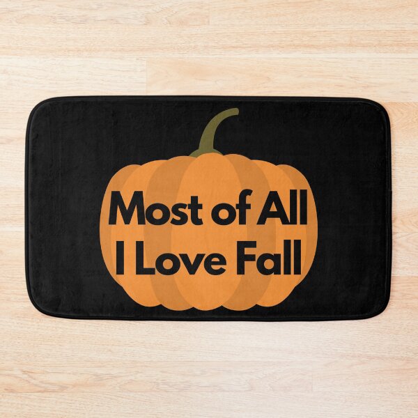 Item preview, Most of All I Love Fall Autumn Pumpkin Design designed and sold by up4tee.