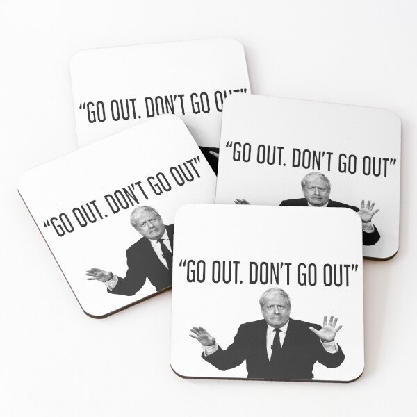 Item preview, "Go Out. Don't Go Out" Boris Johnson Funny  designed and sold by TopTrendNow.