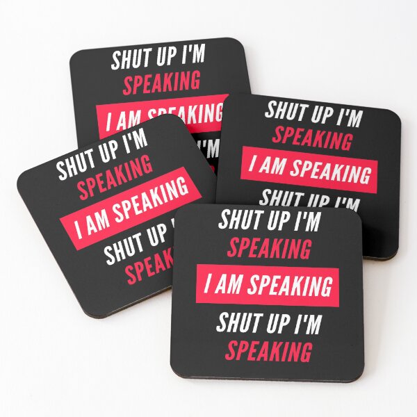 Item preview, shut up i'm speaking, i am speaking funny gifts designed and sold by fra02.