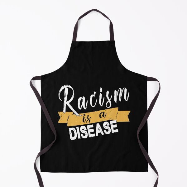 Item preview, Racism Is A Disease designed and sold by SmartStyle.