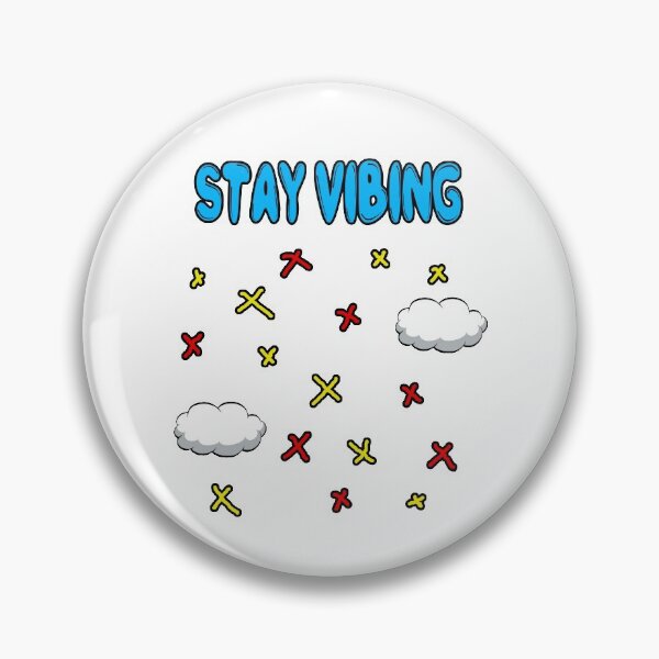 Item preview, Stay Vibing designed and sold by RareAesthetic.