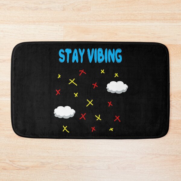 Item preview, Stay Vibing designed and sold by RareAesthetic.