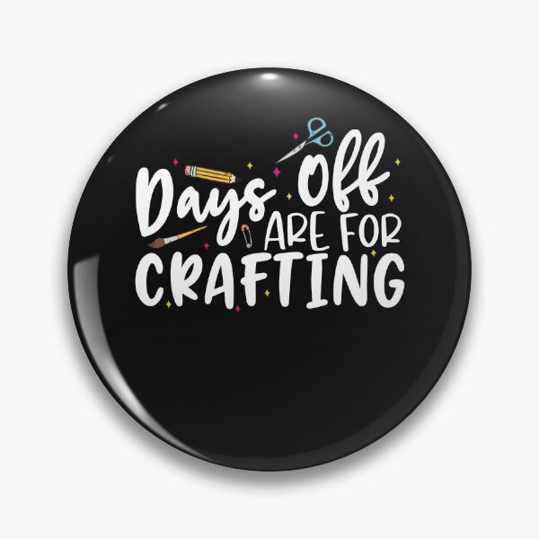 Item preview, Days off Crafting designed and sold by EB-designs.