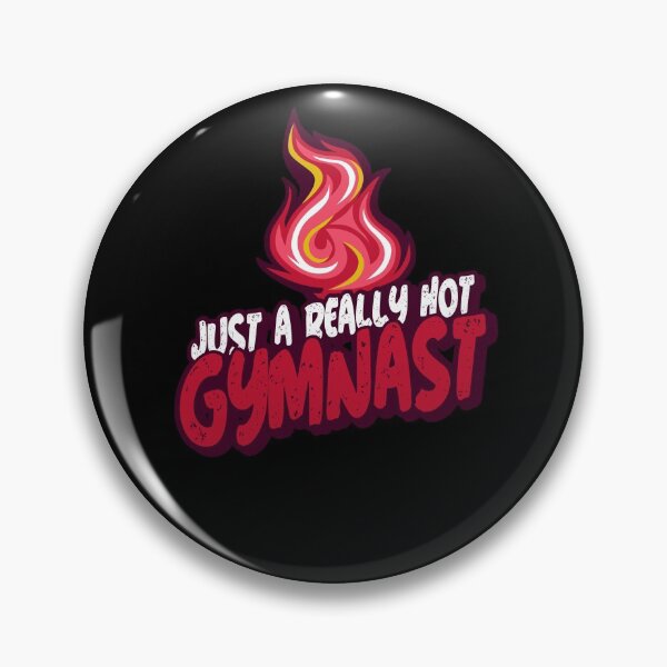 Item preview, Just A Really Hot Gymnast designed and sold by PunyPun.