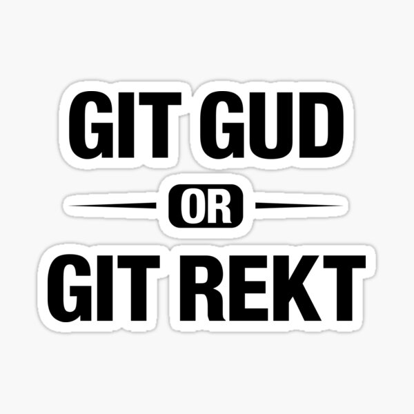 Git Gud Sticker  The Skelly Squad Store