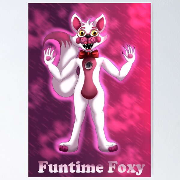 Fnaf Five Nights At Freddys Funtime Foxy Poster by Edward Darren - Pixels