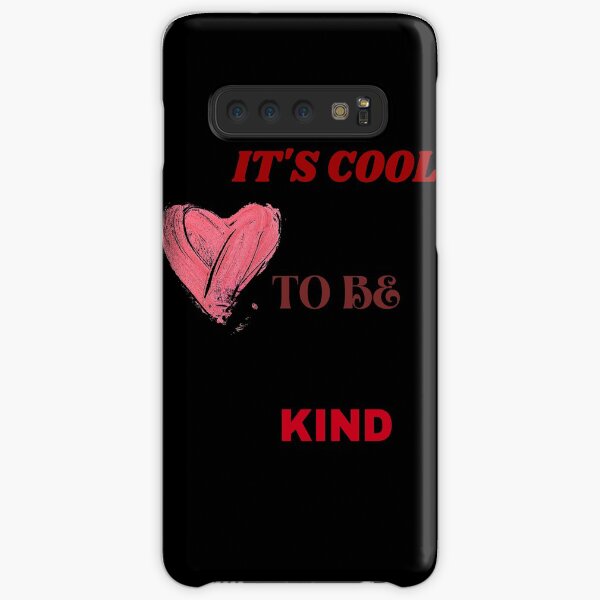 It's cool to be kind Samsung Galaxy Snap Case
