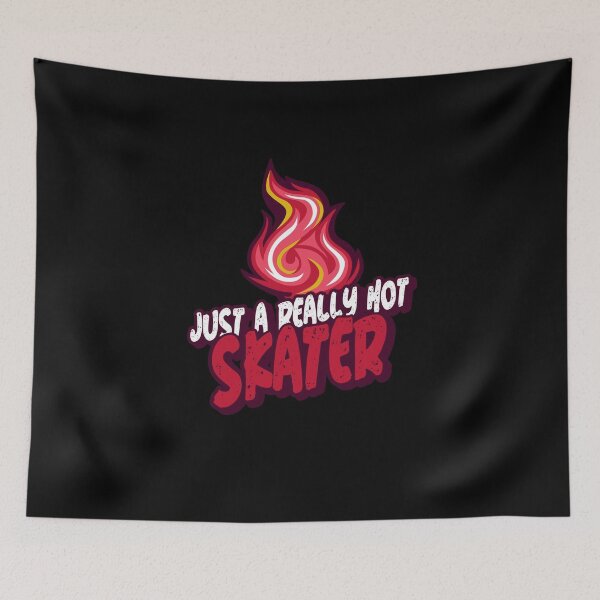 Item preview, Just A Really Hot Skater designed and sold by PunyPun.