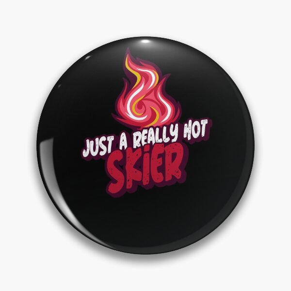 Item preview, Just A Really Hot Skier designed and sold by PunyPun.