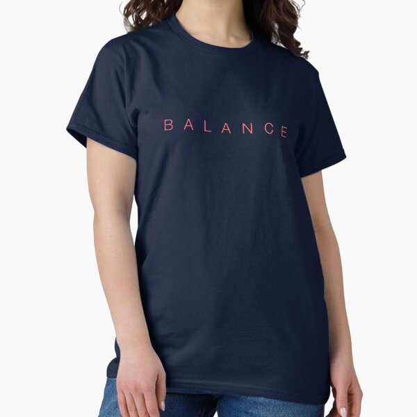 BALANCE Classic T-Shirt