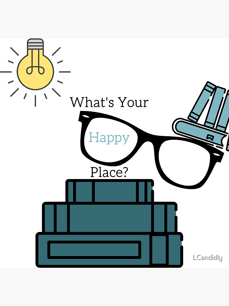 "What's Your Happy Place?" Sticker for Sale by LCandidly Redbubble