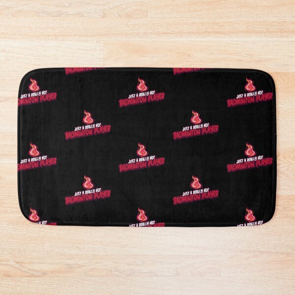 Item preview, Just A Really Hot Badminton Player designed and sold by PunyPun.