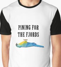 Pining for the fjords Graphic T-Shirt