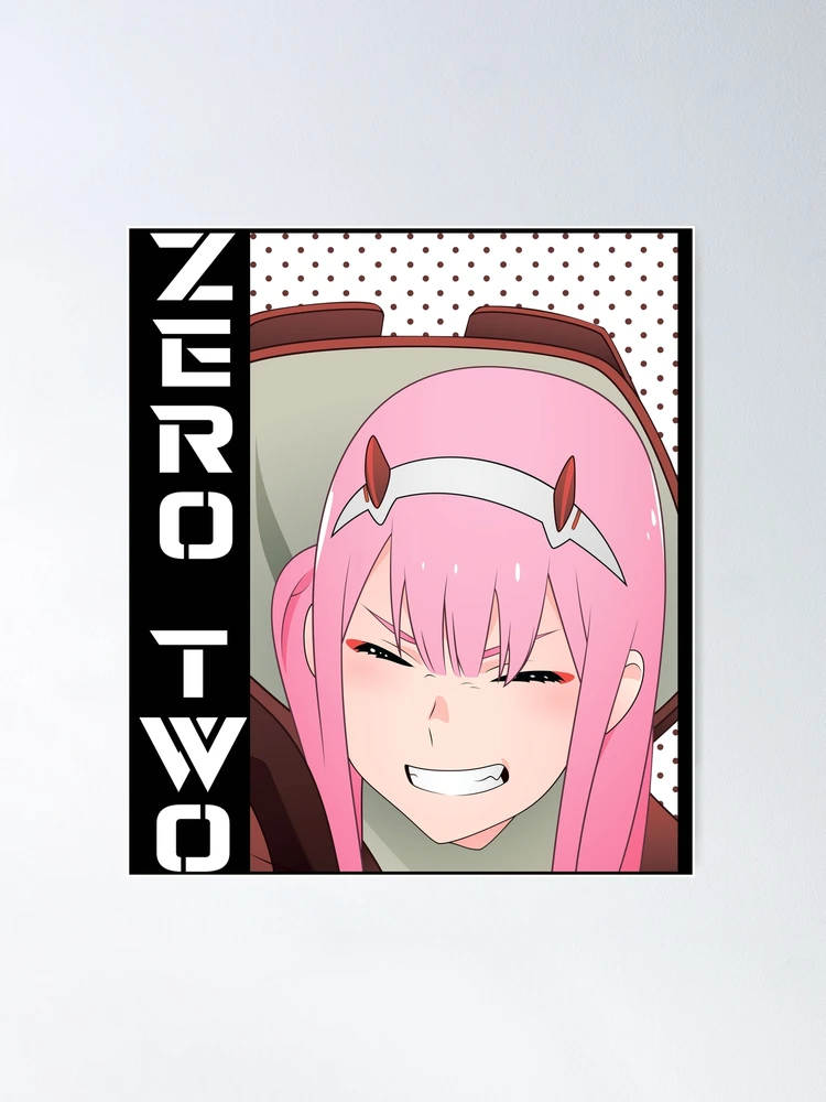 Zero Two Poster for Sale by Brok5566