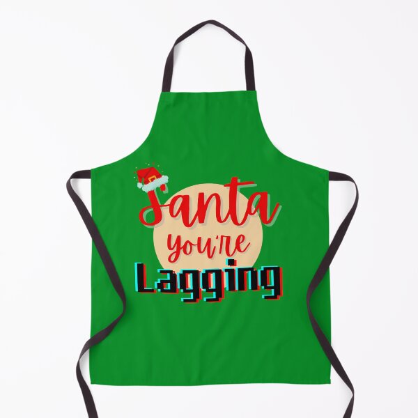 Item preview, Santa You're Lagging designed and sold by mhicks23.